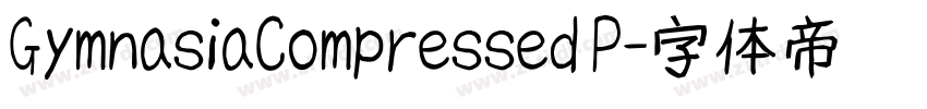 GymnasiaCompressed P字体转换